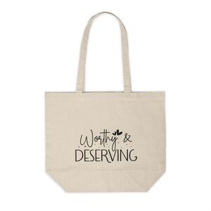 Worthy and Deserving Custom Canvas Tote Bag
